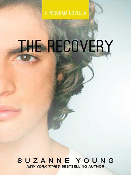Title details for The Recovery by Suzanne Young - Wait list